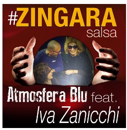 Grande successo di #ZingaraSalsa degli Atmosfera Blu feat. Iva Zanicchi