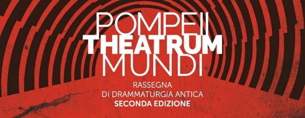 Straordinari spettacoli per la seconda edizione del "Pompeii Theatrum Mundi" e Visite guidate e navette da Napoli