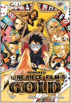 "One Piece Gold: Il Film - Romanzo", dal manga al film alla prosa