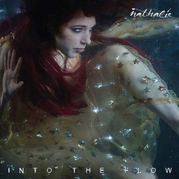 "Into the flow" il nuovo album di Nathalie. Intervista