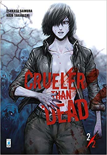 "Crueler than dead" in uscita il secondo e ultimo volume