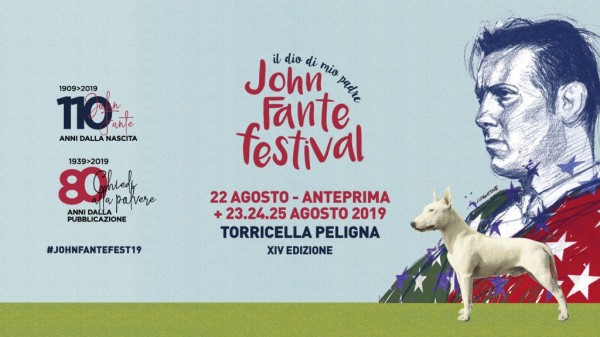 Festival Letterario “Il Dio Di Mio Padre” a Torricella Peligna dedicata al grande scrittore americano John Fante.