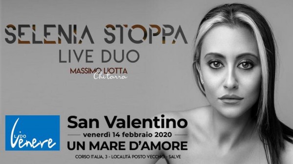 "Un mare d'amore" a San Valentino con Selenia Stoppa "Live Duo - con Massimo Liotta (chitarra)".