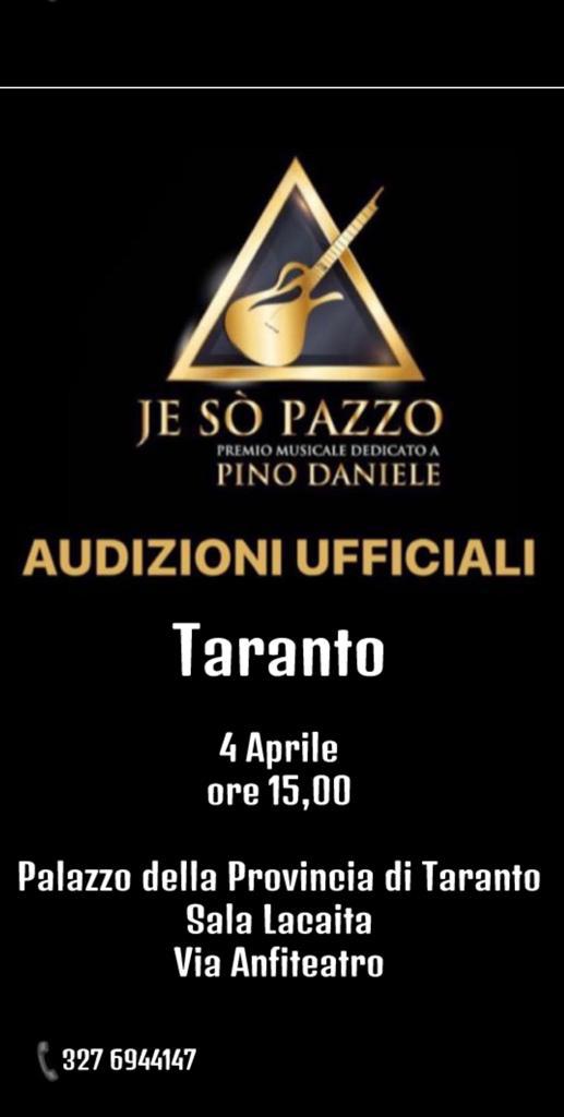 Audizioni del concorso musicale "Je sò Pazzo" a Taranto il 04 aprile 2020