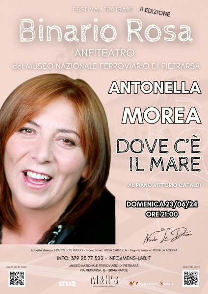 Antonella Morea apre Binario Rosa a Pietrarsa con lo spettacolo "Dove c'è il mare"