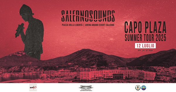 SalernoSounds 2025: Capo Plaza inaugura il Festival nella sua città natale