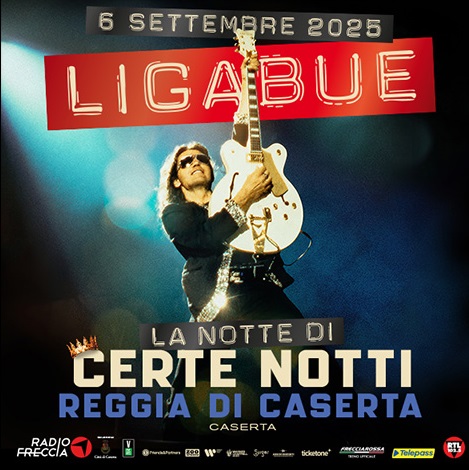 Ligabue alla Reggia di Caserta: messa in vendita altri 4.000 biglietti per il concerto imperdibile