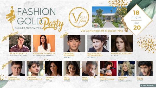 Moda e spettacolo sotto le stelle del Vesuvio: torna il Fashion Gold Party 2025
