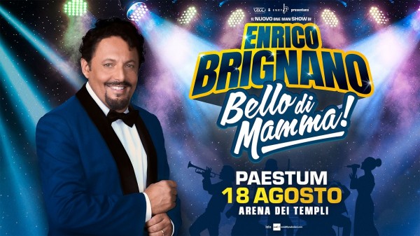 Enrico Brignano porta a Paestum il suo nuovo show “Bello di mamma!”